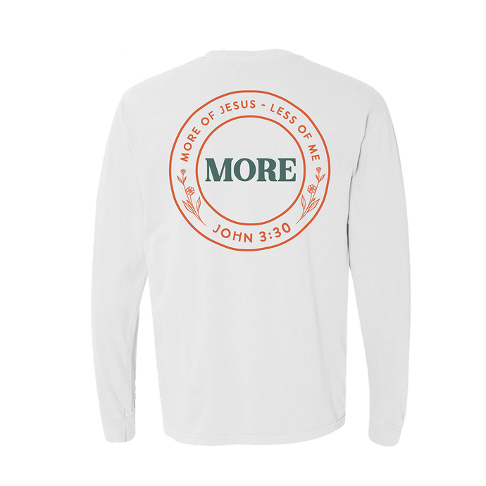 'More' Long Sleeve Shirt