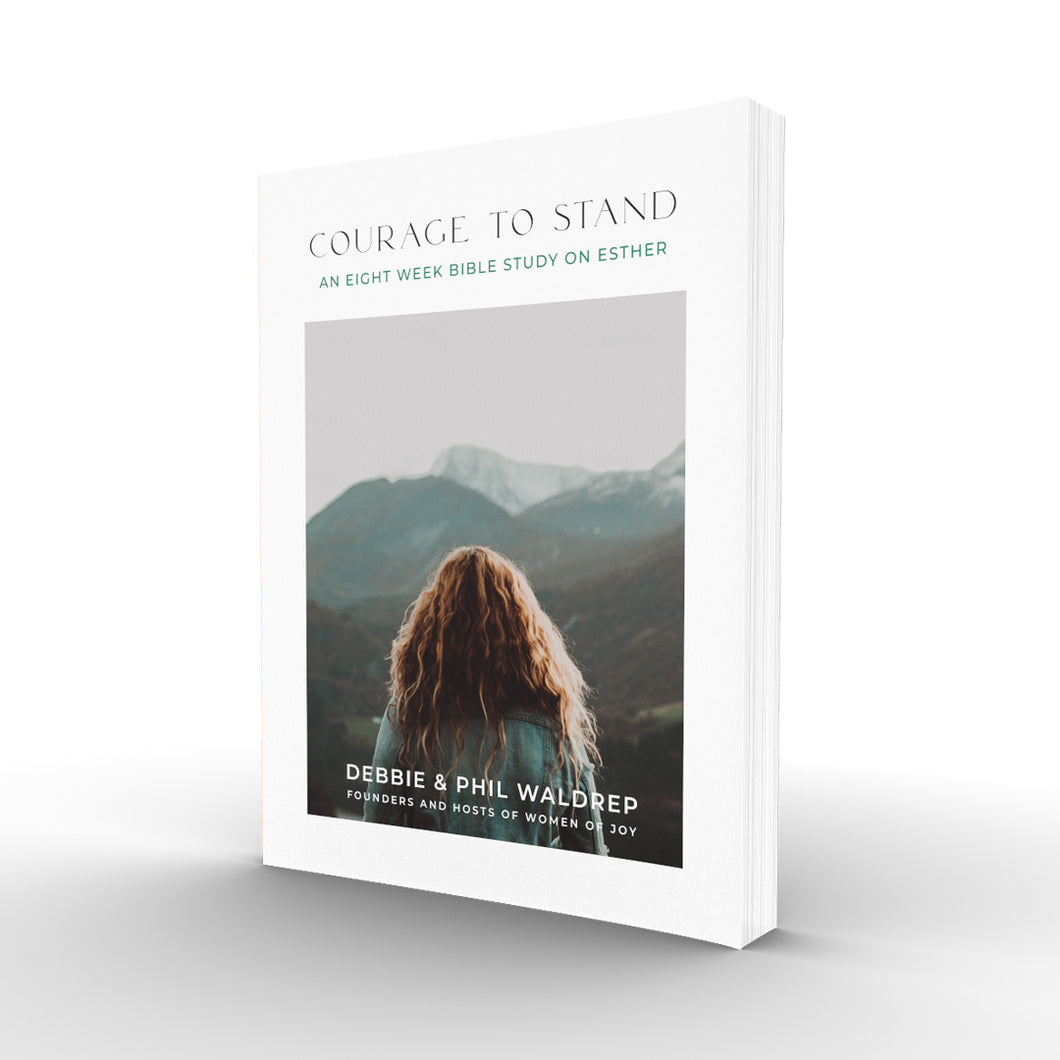 'Courage to Stand' Bible Study by Debbie and Phil Waldrep