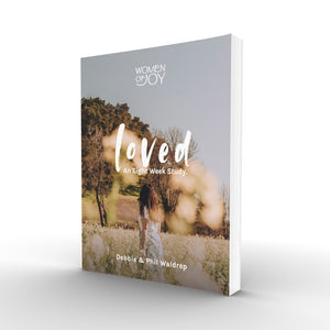'Loved' Bible Study by Debbie and Phil Waldrep