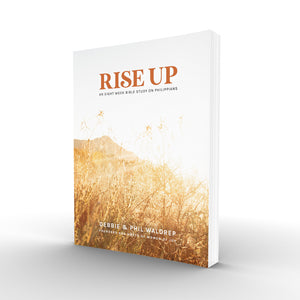 'Rise Up' Bible Study by Debbie and Phil Waldrep